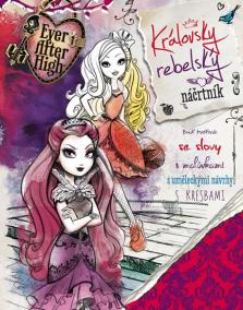 Ever After High - Náčrtník