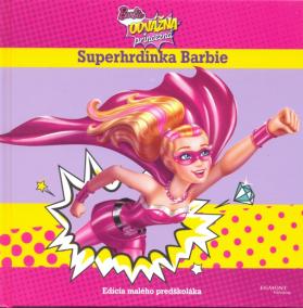 Barbie-Odvážna princezná-Superhrdinka Barbie