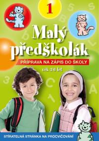 Malý předškolák 1 CZ - Příprava na zápis do školy