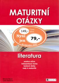 Maturitní otázky Literatura