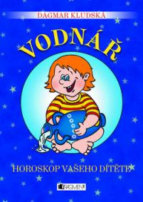 Vodnář Horoskop vašeho dítěte