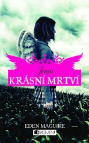 Krásní mrtví – Jonas