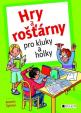 Hry a rošťárny pro kluky a holky