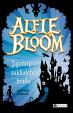 Alfie Bloom a tajomstvo zakliateho hradu