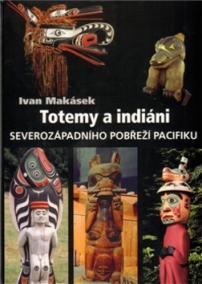 Totemy a indiáni