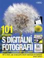 101 kouzel s digitální fotografií - Práce s fotografiemi snadno a rychle