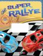Super rallye - knížka se závodní dráhou
