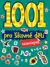 1001 samolepek - Pro šikovné děti