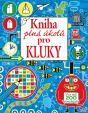 Kniha plná úkolů pro kluky