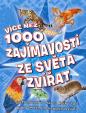 Více než 1000 zajímavostí ze světa zvířat