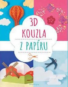 3D kouzla z papíru