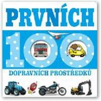 Prvních 100 dopravních prostředků