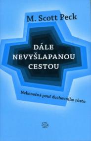 Dále nevyšlapanou cestou