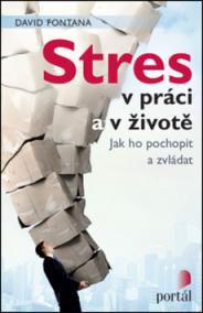 Stres v práci a v životě