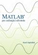 Matlab: pro začínající uživatele