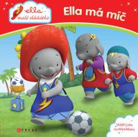 Ella, malé slůňátko - Ella má míč