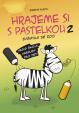 Hrajeme si s pastelkou 2