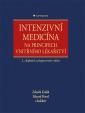 Intenzivní medicína na principech vnitřního lékařství - 2.vydání