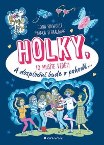 Holky, to musíte vědět! - A dospívání bu