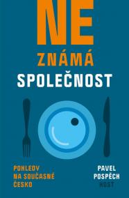 Neznámá společnost - Pohledy na současné Česko