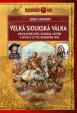 Velká siouxská válka - Nejen Sedící Býk, generál Custer a bitva u Little Bighornu 1876