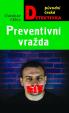 Preventivní vražda