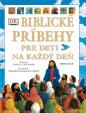 Biblické príbehy pre deti na každý deň