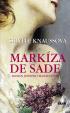Markíza de Sade-Román jedného manželstva