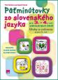 Päťminútovky zo slovenského jazyka pre 3. a 4.  ročník základných škôl