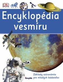 Encyklopédia vesmíru - Základy astronómie pre mladých bádateľov