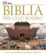 Biblia pre celú rodinu