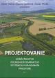 Projektovanie udržateľných poľnohospodárskych systémov v krajinnom priestore