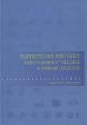 Numerické metódy mechaniky telies a vybrané aplikácie