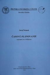 Časové plánovanie - Návody na cvičenia