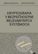 Kryptografia v bezpečnostne relevantných systémoch