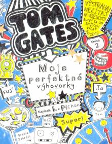 Moje perfektné výhovorky (2) - Tom Gates