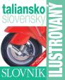 Ilustrovaný slovník taliansko - slovenský