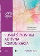 Ruská štylistika - Aktívna komunikácia