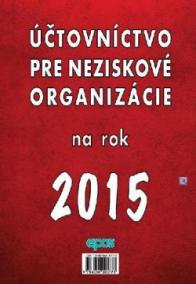 Účtovníctvo pre neziskové organizácie na rok 2015