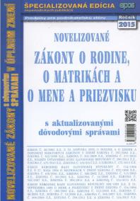 Novelizované zákony o rodine, o matrikách a o mene a priezvisku