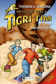 Tigrí tím – Púšť čierneho obra