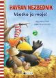 Havran Nezbedník –  Všetko je moje!