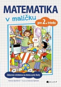 Matematika v malíčku pre 2. triedu