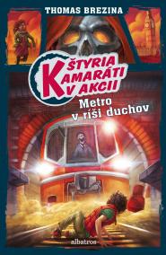 Štyria kamaráti v akcii: Metro v ríši duchov