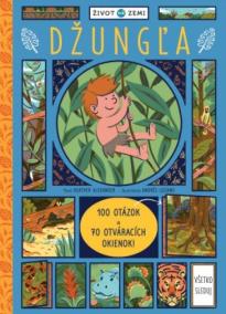 Život na Zemi Džungla – 100 otázok a 70 okienok