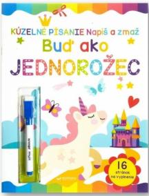 Kúzelné písanie – Buď ako jednorožec