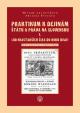 Praktikum k dejinám štátu a práva na Slovensku I. zväzok (Od najstarších čias do roku 1848)