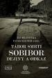 Tábor smrti Sobibor