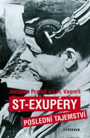 St-Exupéry - Poslední tajemství