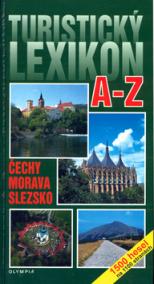 Turistický lexikon A-Z Čechy  Morava  Slezsko